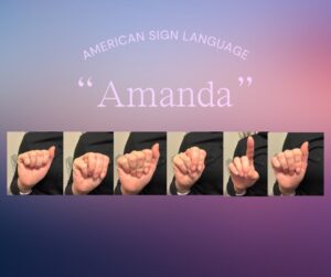"Amanda" in ASL