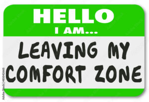 Leaving My Comfort Zone Name Tag Sticker Brave Courage