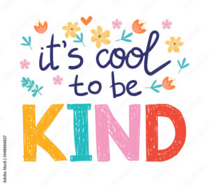It's cool to be kind - hand draw lettering, motivational phrase, positive emotions. Slogan, phrase or quote. Modern illustration for t-shirt, sweatshirt or other apparel print.