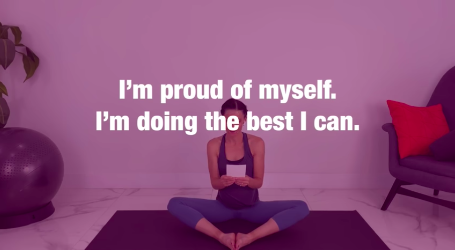 Motivational text appears on the screen, "I am proud of myself.  I am doing the best I can."